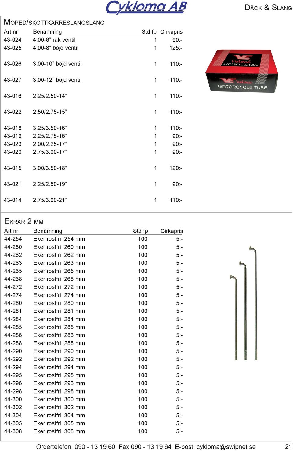 00-7 :- 90:- 90:- 90:- 43-05 3.00/3.-8 20:- 43-02 2.25/2.-9 90:- 43-04 2.75/3.