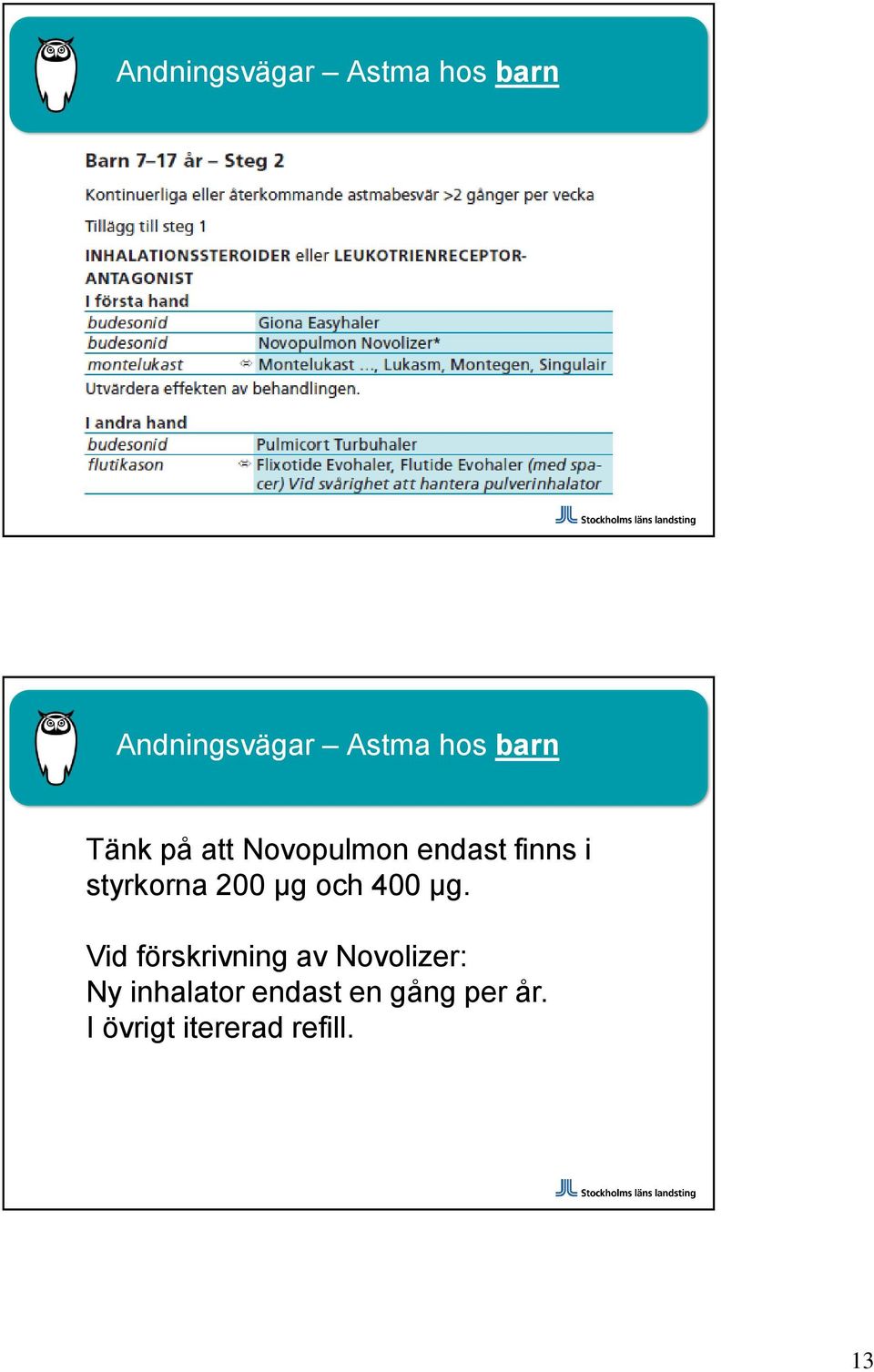 200 μg och 400 μg.