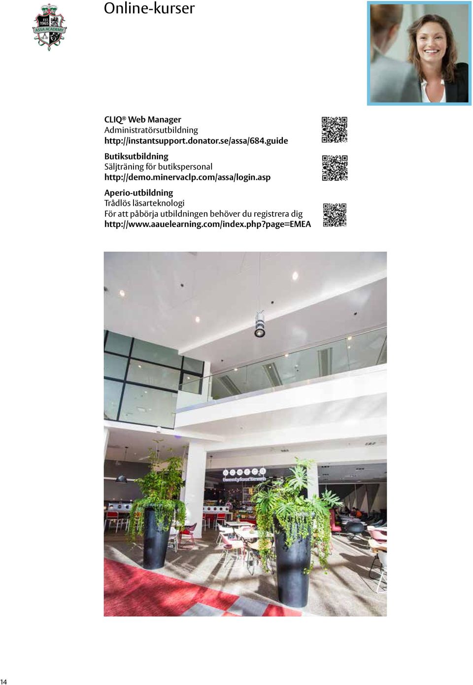 guide Butiksutbildning Säljträning för butikspersonal http://demo.minervaclp.