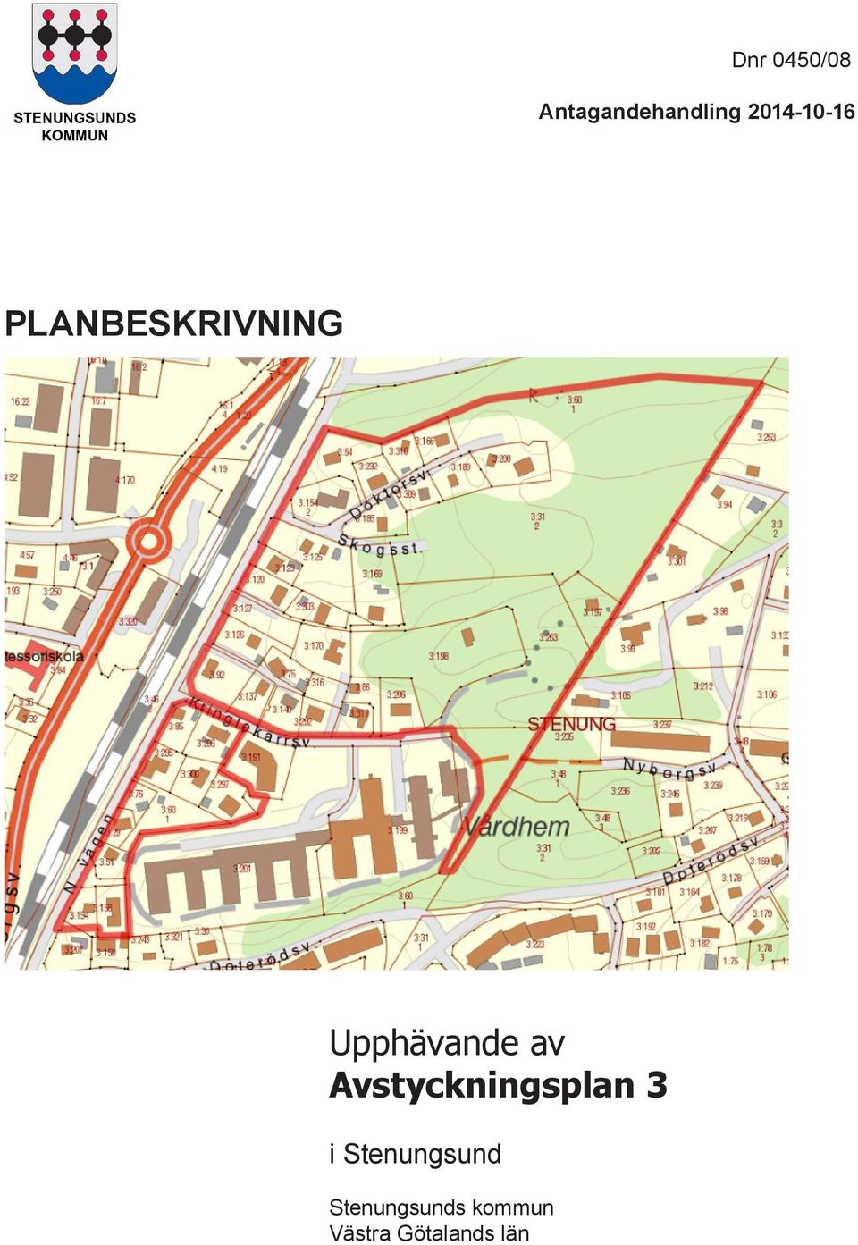 Upphävande av Avstyckningsplan 3 i