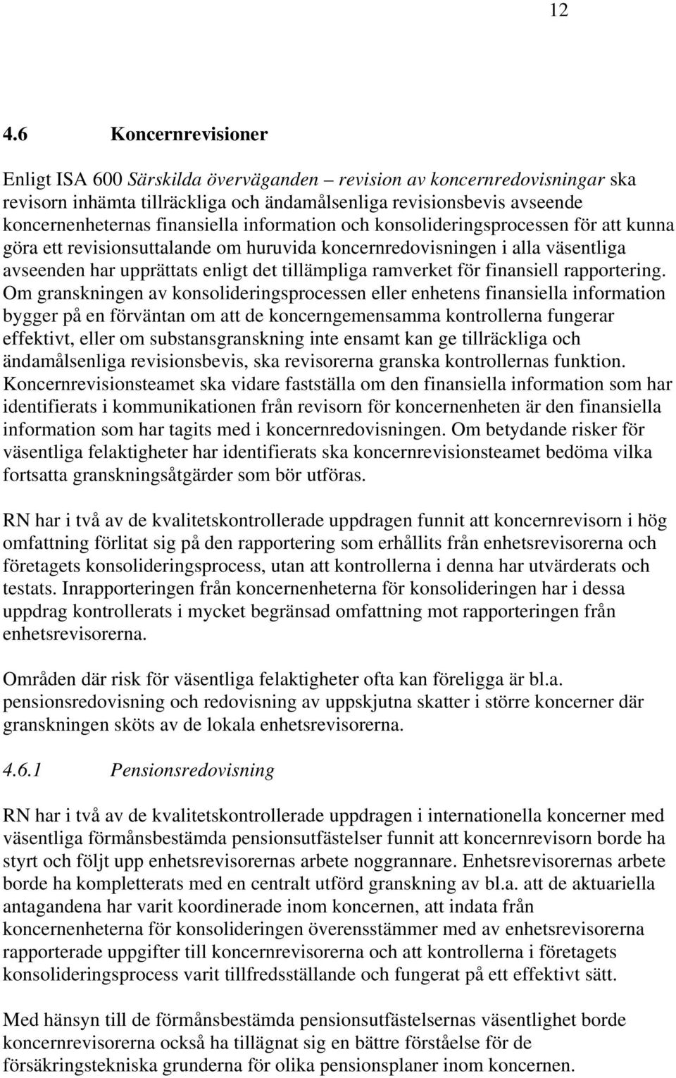 ramverket för finansiell rapportering.
