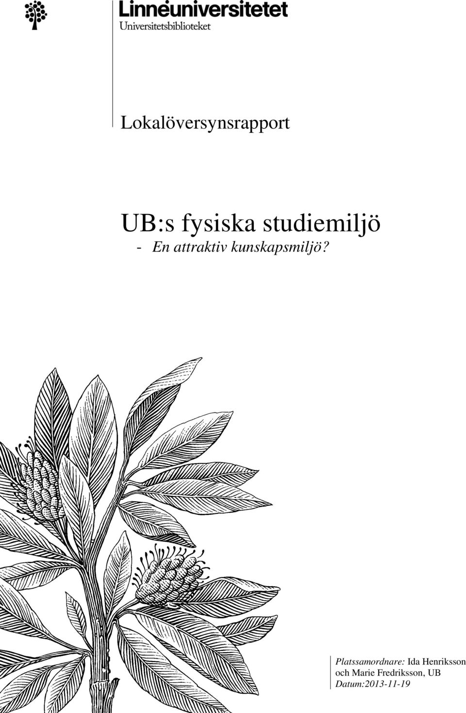 kunskapsmiljö?