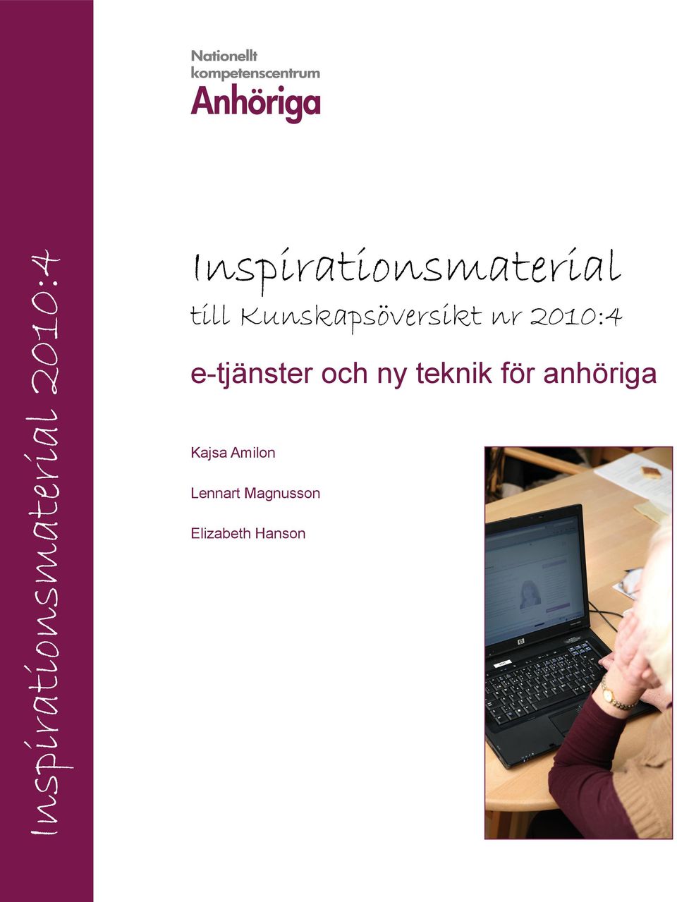 Kunskapsöversikt nr 2010:4 e-tjänster och
