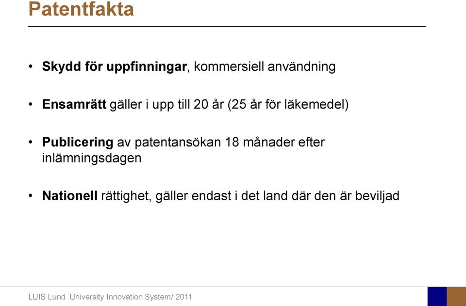 Publicering av patentansökan 18 månader efter