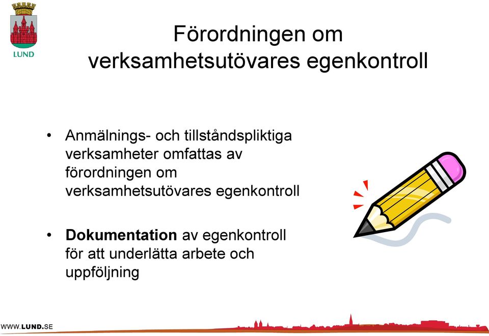 av förordningen om verksamhetsutövares egenkontroll