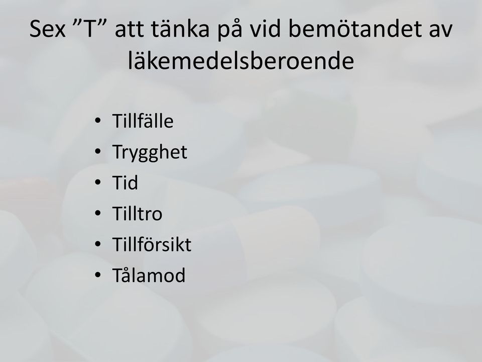 läkemedelsberoende