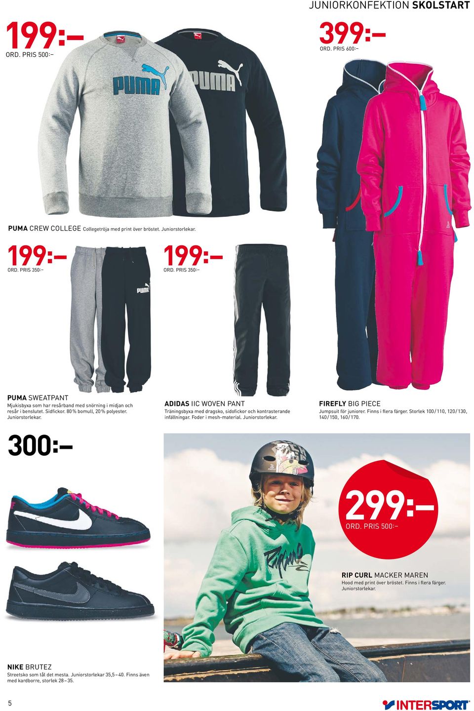 ADIDAS IIC WOVEN PANT Träningsbyxa med dragsko, sidofickor och kontrasterande infällningar. Foder i mesh-material. Juniorstorlekar. BIG PIECE Jumpsuit för juniorer. Finns i flera färger.