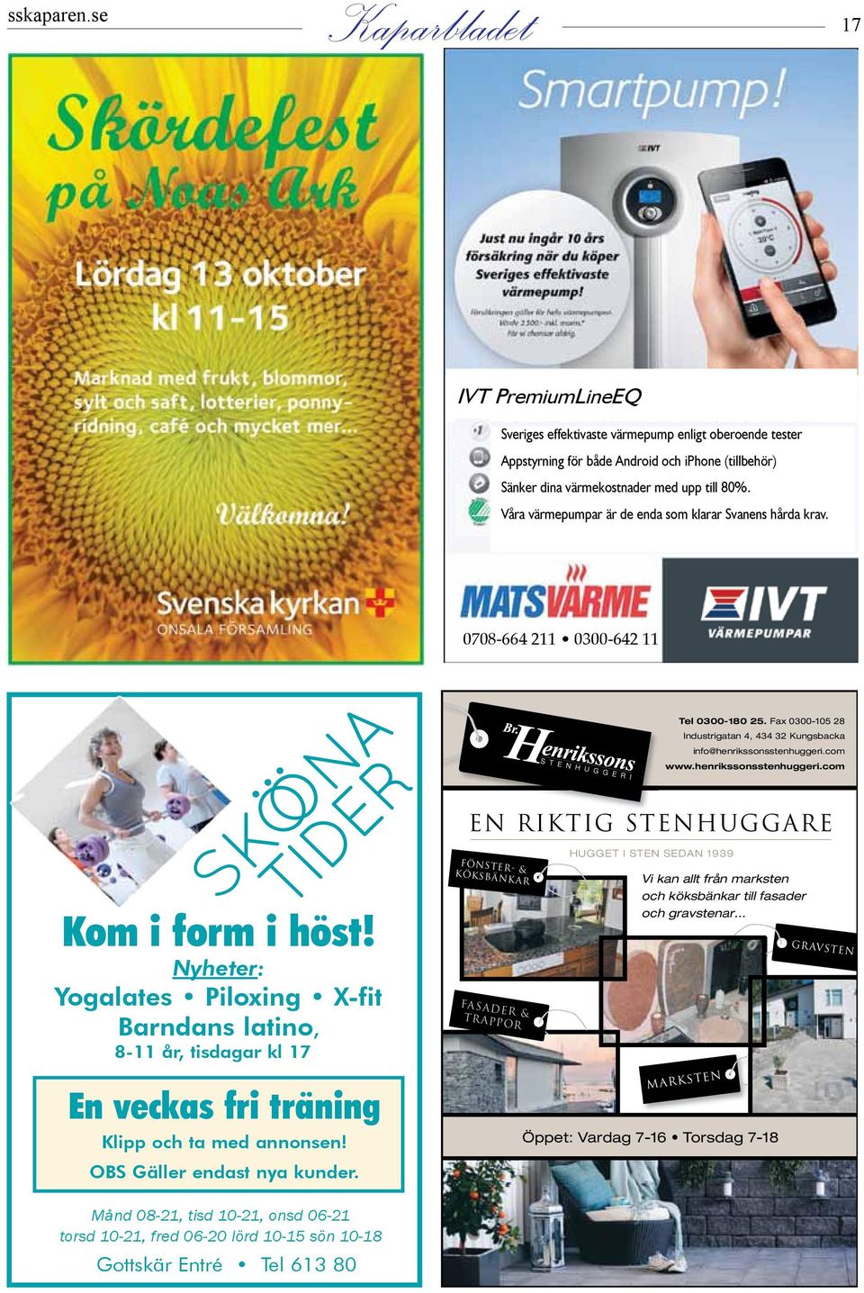 henrikssonsstenhuggeri.com EN RIKTIG STENHUGGARE FÖ N ST ER & KÖ KS BÄ N KA R Kom i form i höst!