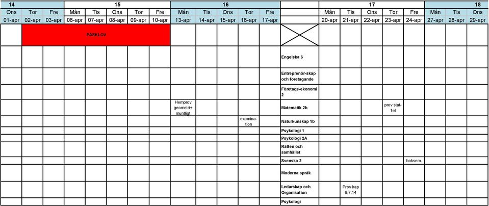 15-apr 16-apr 17-apr 0-apr 1-apr -apr 3-apr 4-apr 7-apr 8-apr 9-apr PÅSKLOV Hemprov