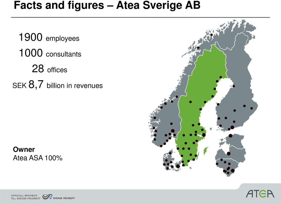 consultants 28 offices SEK 8,7