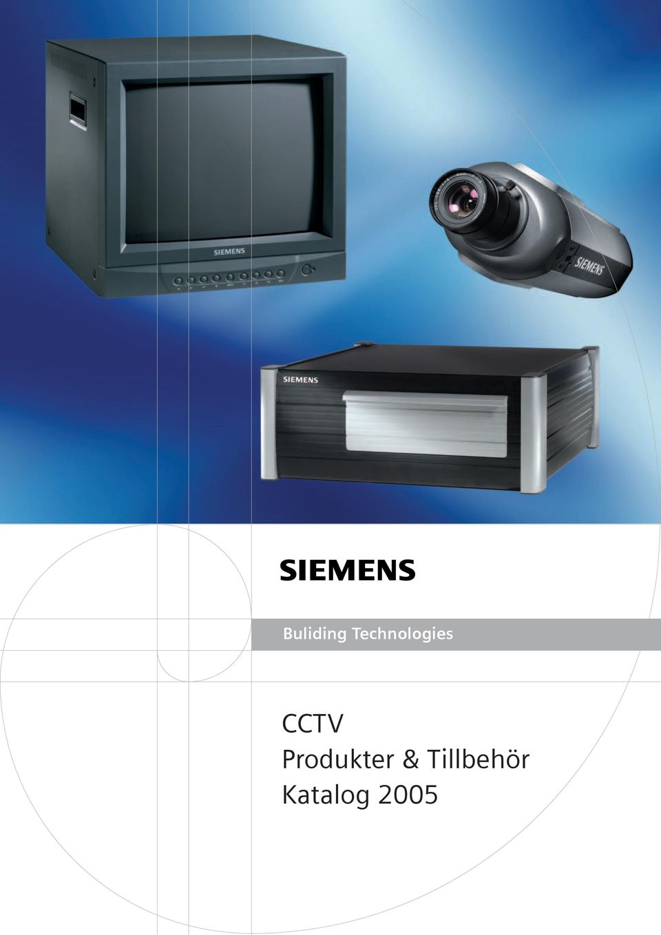 CCTV Produkter