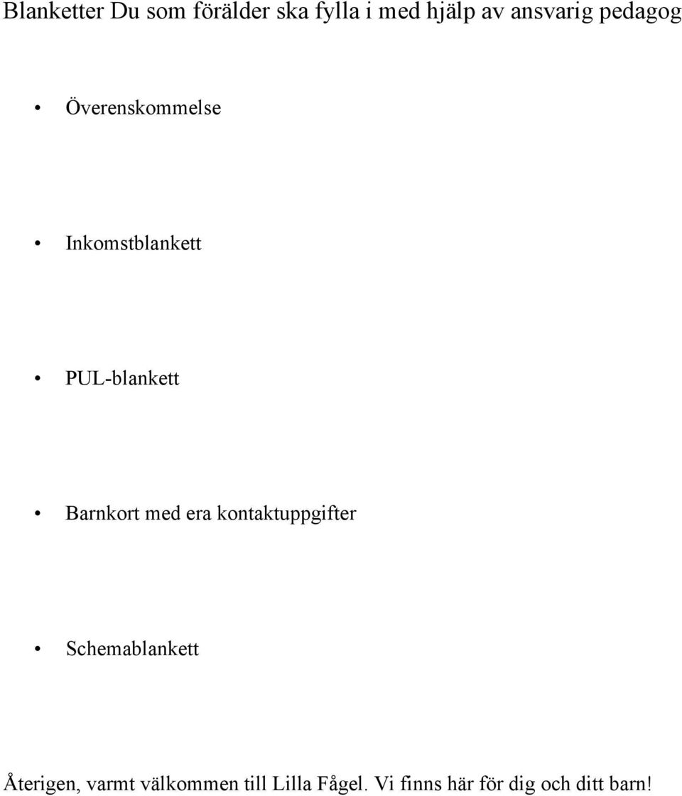 Barnkort med era kontaktuppgifter Schemablankett Återigen,