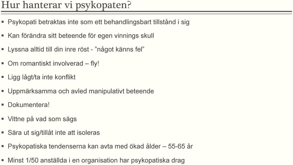 Lyssna alltid till din inre röst - något känns fel Om romantiskt involverad fly!