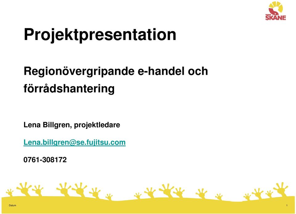 förrådshantering Lena Billgren,