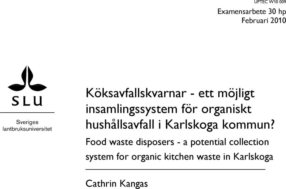 hushållsavfall i Karlskoga kommun?