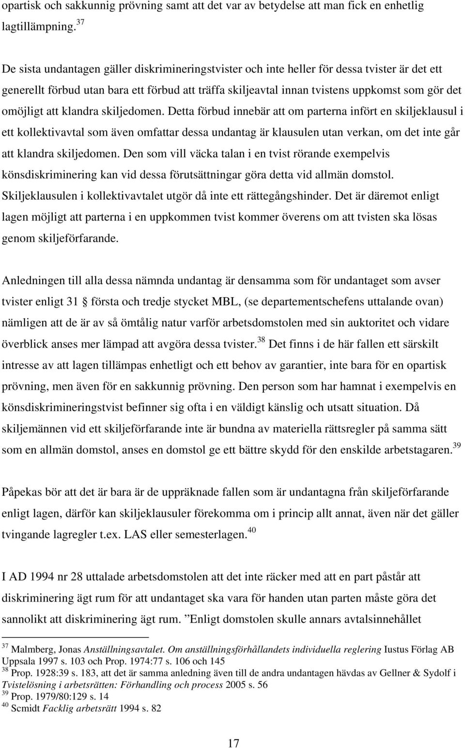 omöjligt att klandra skiljedomen.