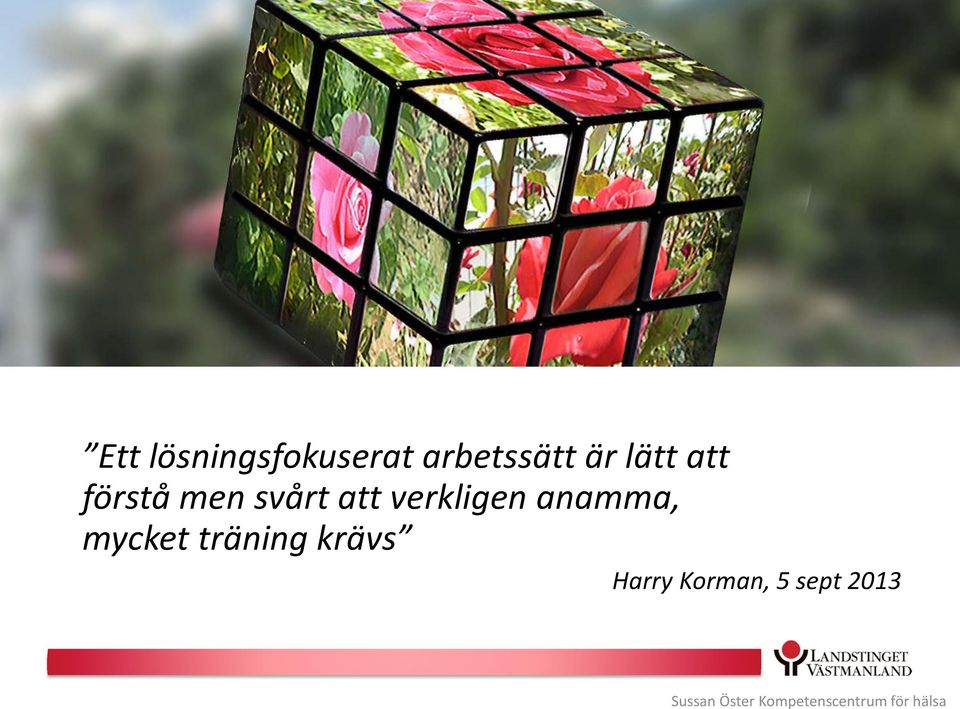 verkligen anamma, mycket träning