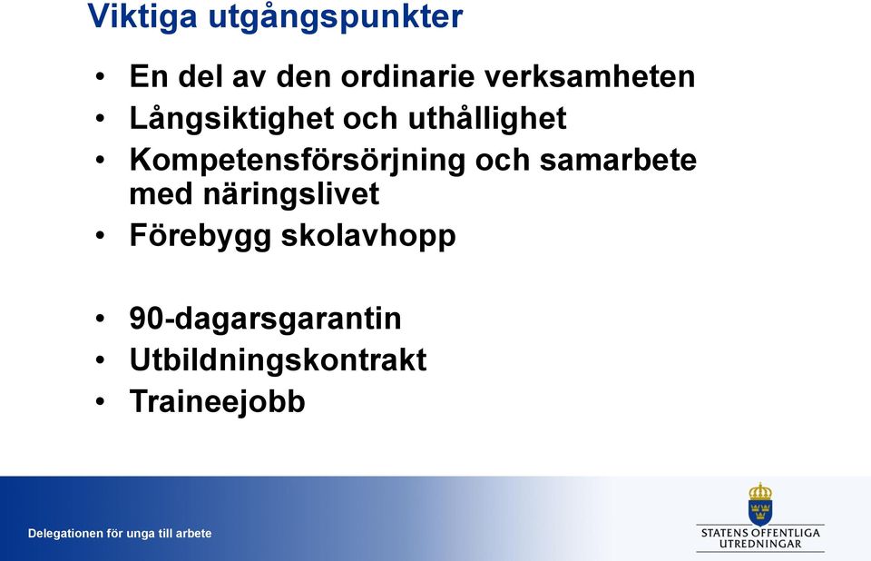 samarbete med näringslivet Förebygg skolavhopp