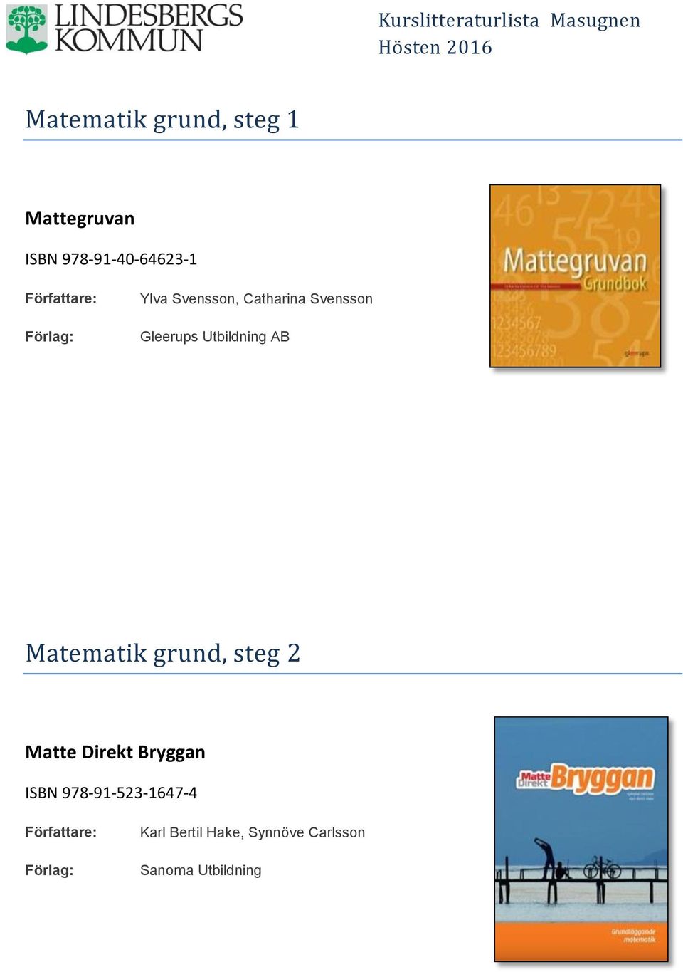 Matematik grund, steg 2 Matte Direkt Bryggan ISBN