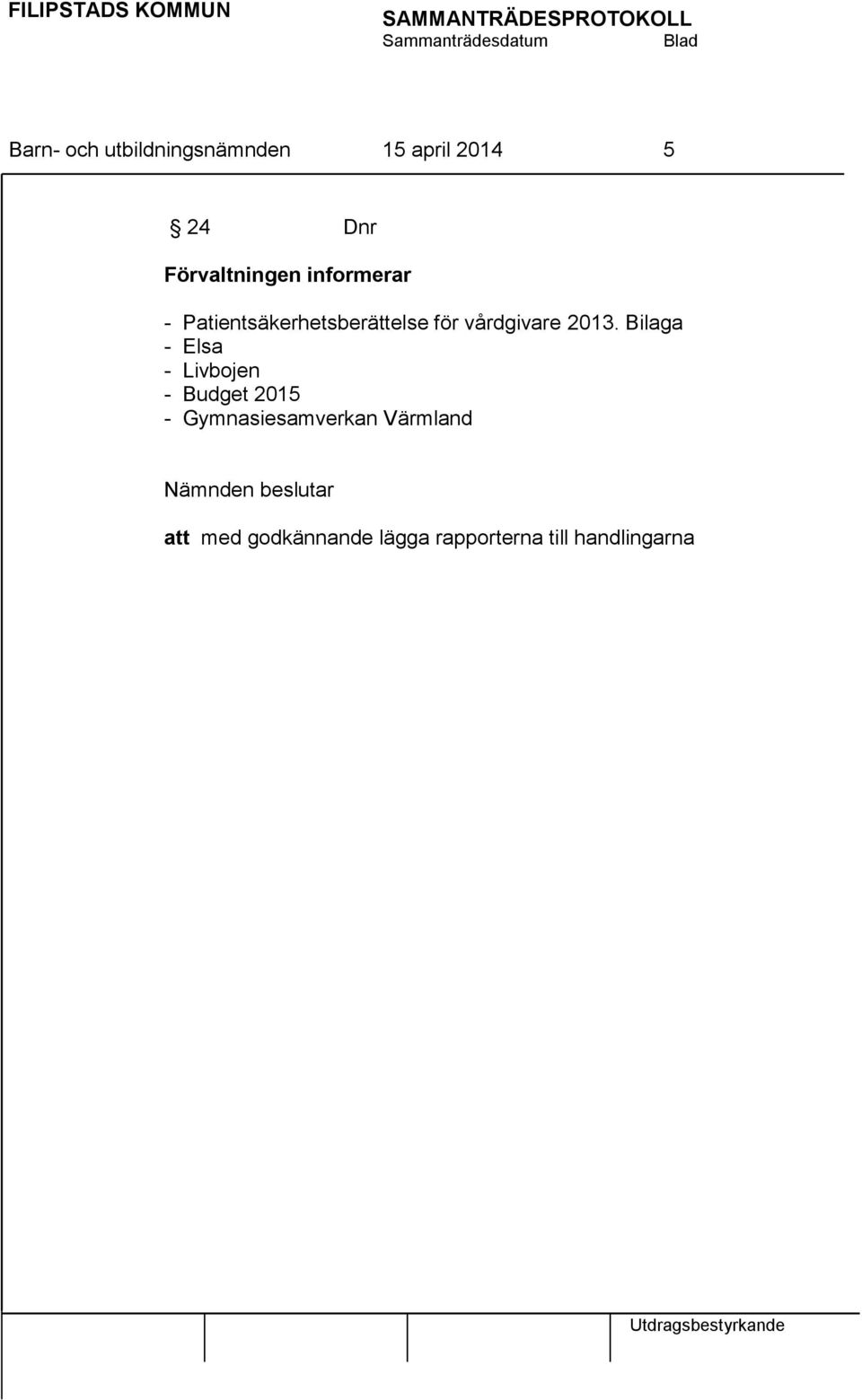 vårdgivare 2013.