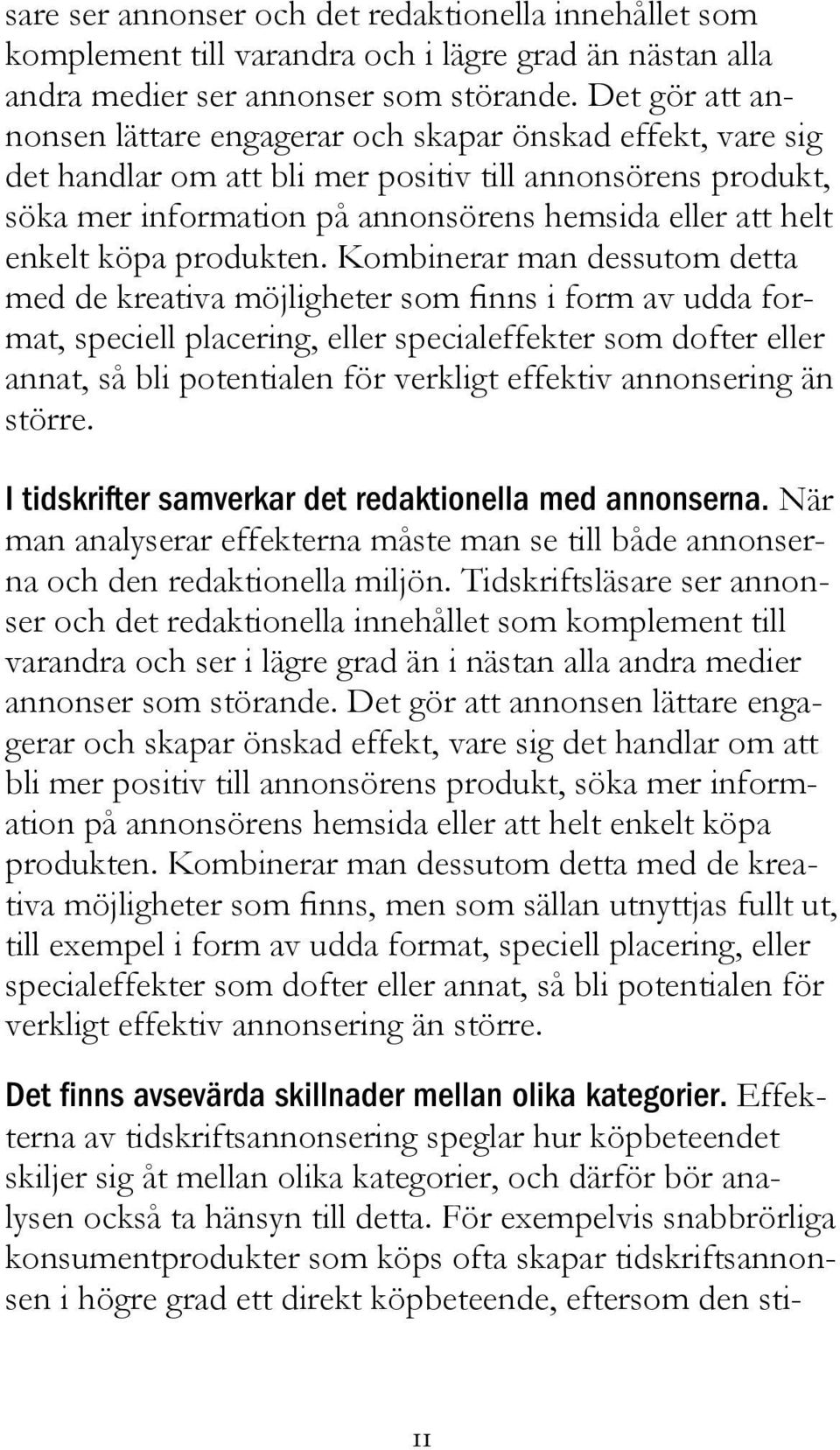 enkelt köpa produkten.