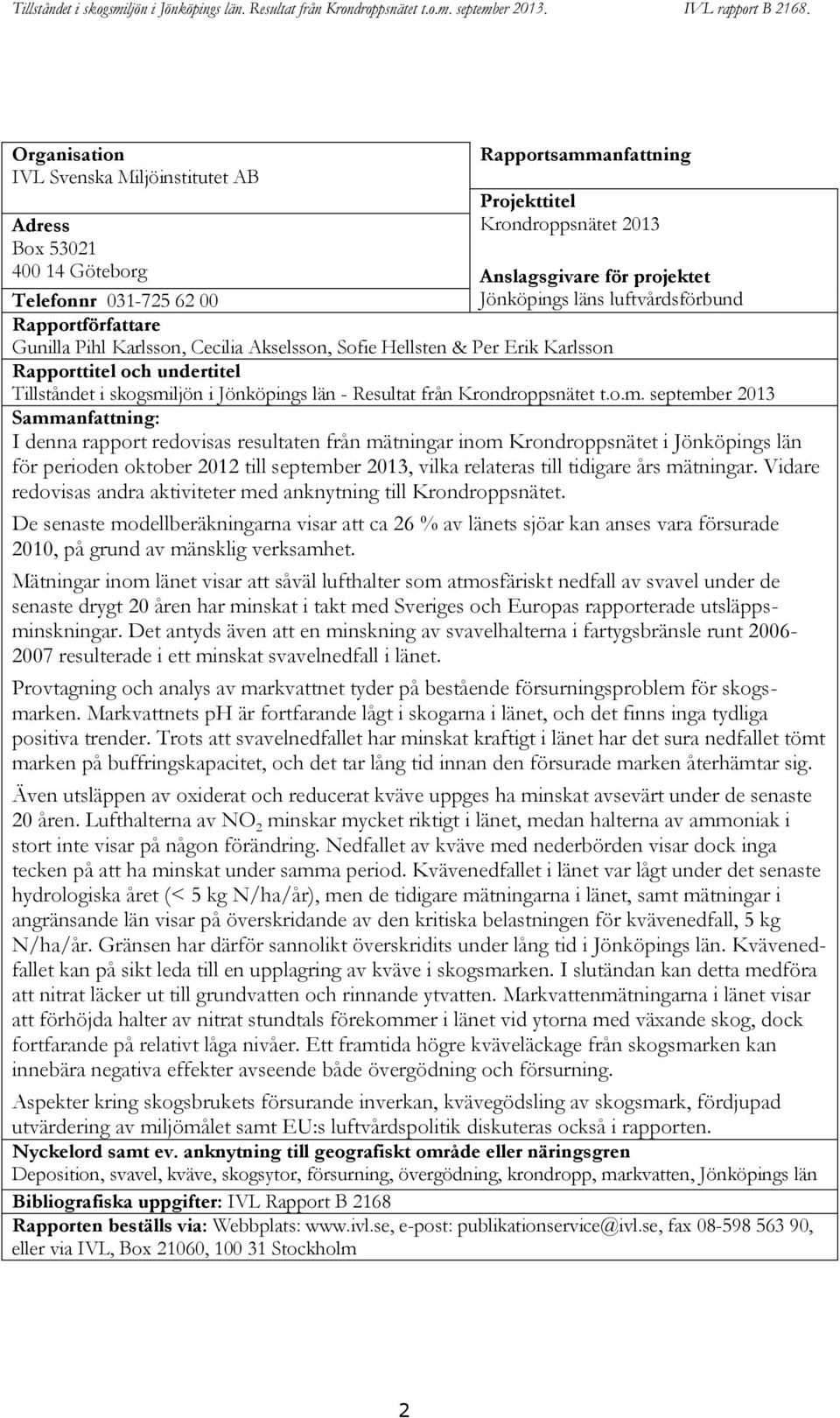 Resultat från Krondroppsnätet t.o.m.