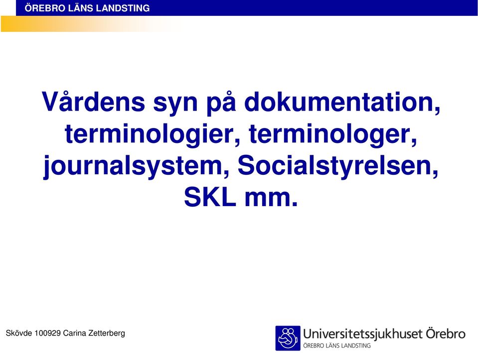 journalsystem, Socialstyrelsen,