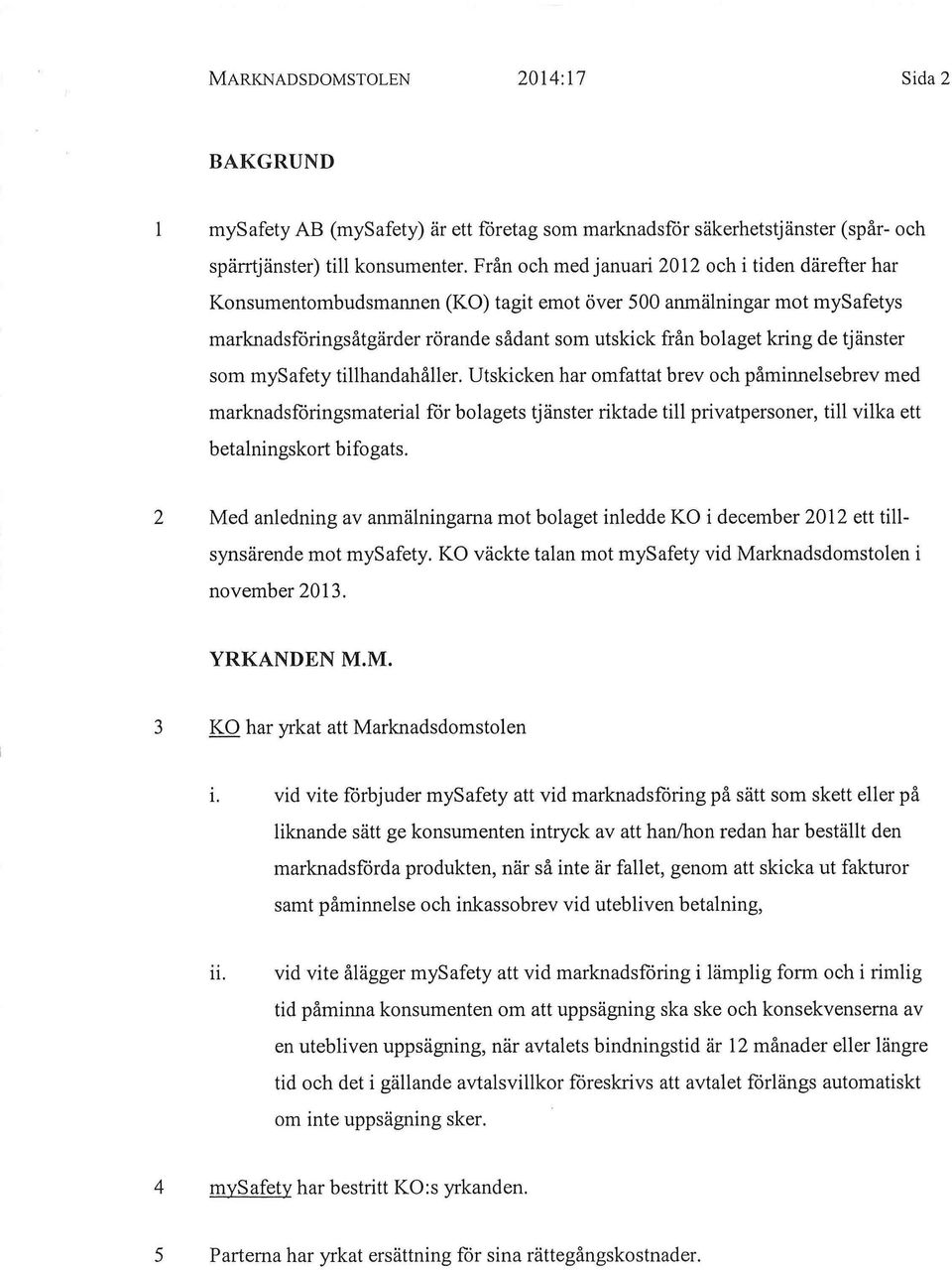 tjänster som mysafety tillhandahåller.