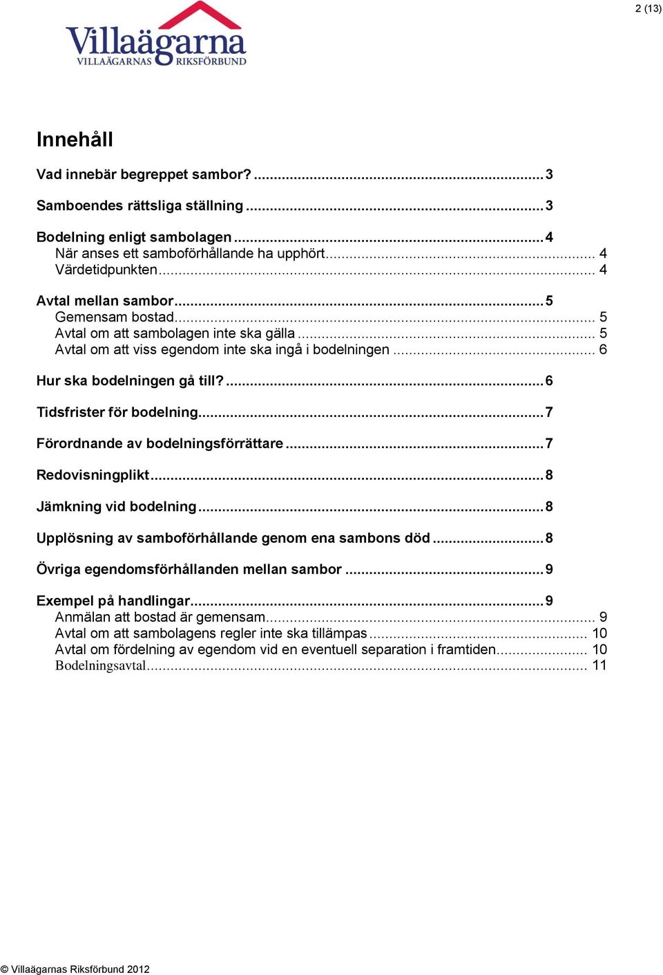 Överlåtelseavtal bostadsrätt vid separation