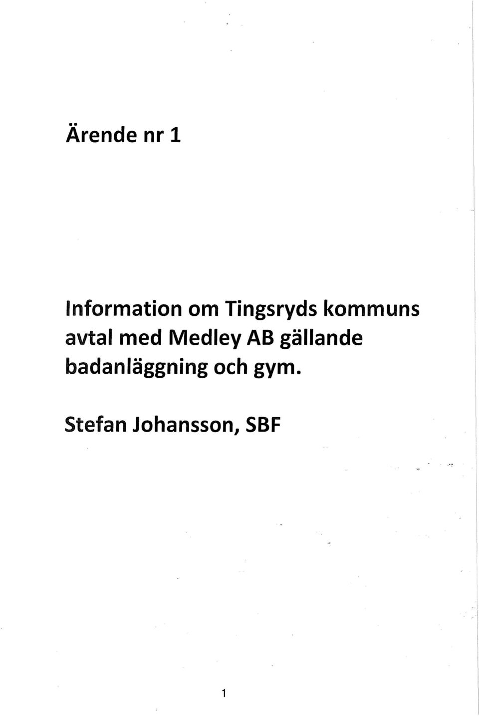 Medley AB gällande