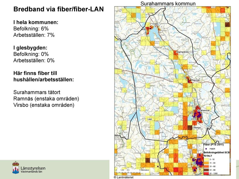 Arbetsställen: 0% Här finns fiber till