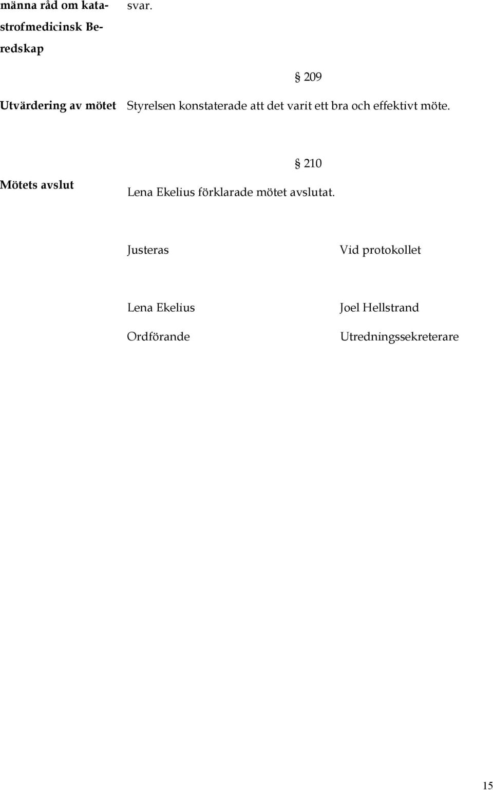 och effektivt möte.
