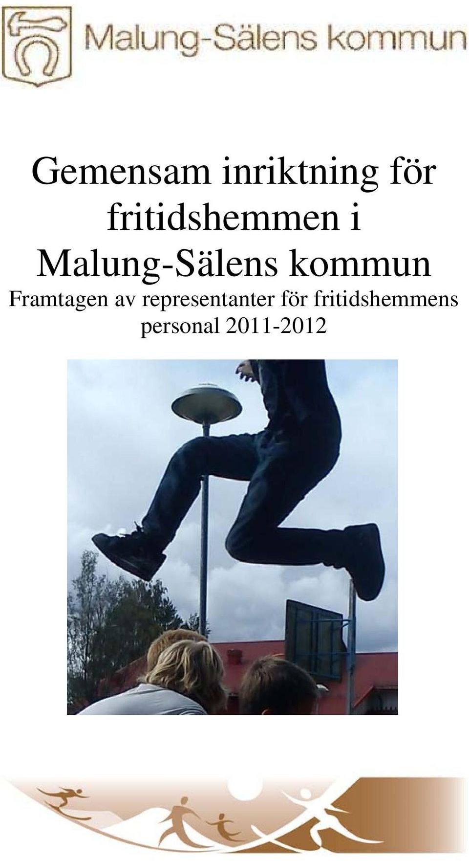 kommun Framtagen av