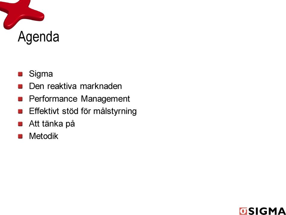 Management Effektivt stöd