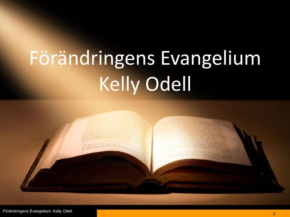 Odell  Evangelium