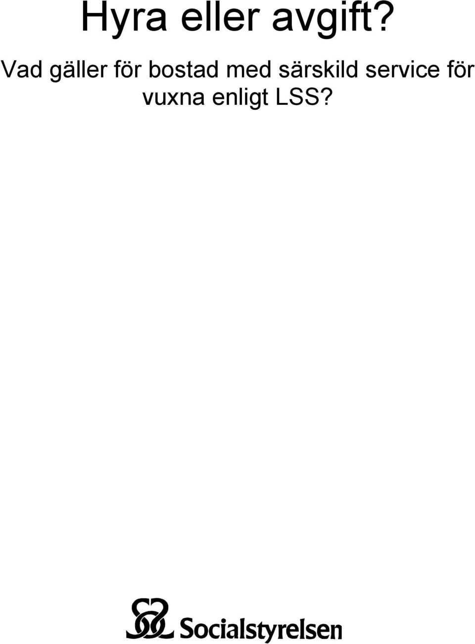 bostad med särskild