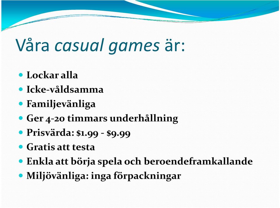 Prisvärda: äd $1.99 $9.