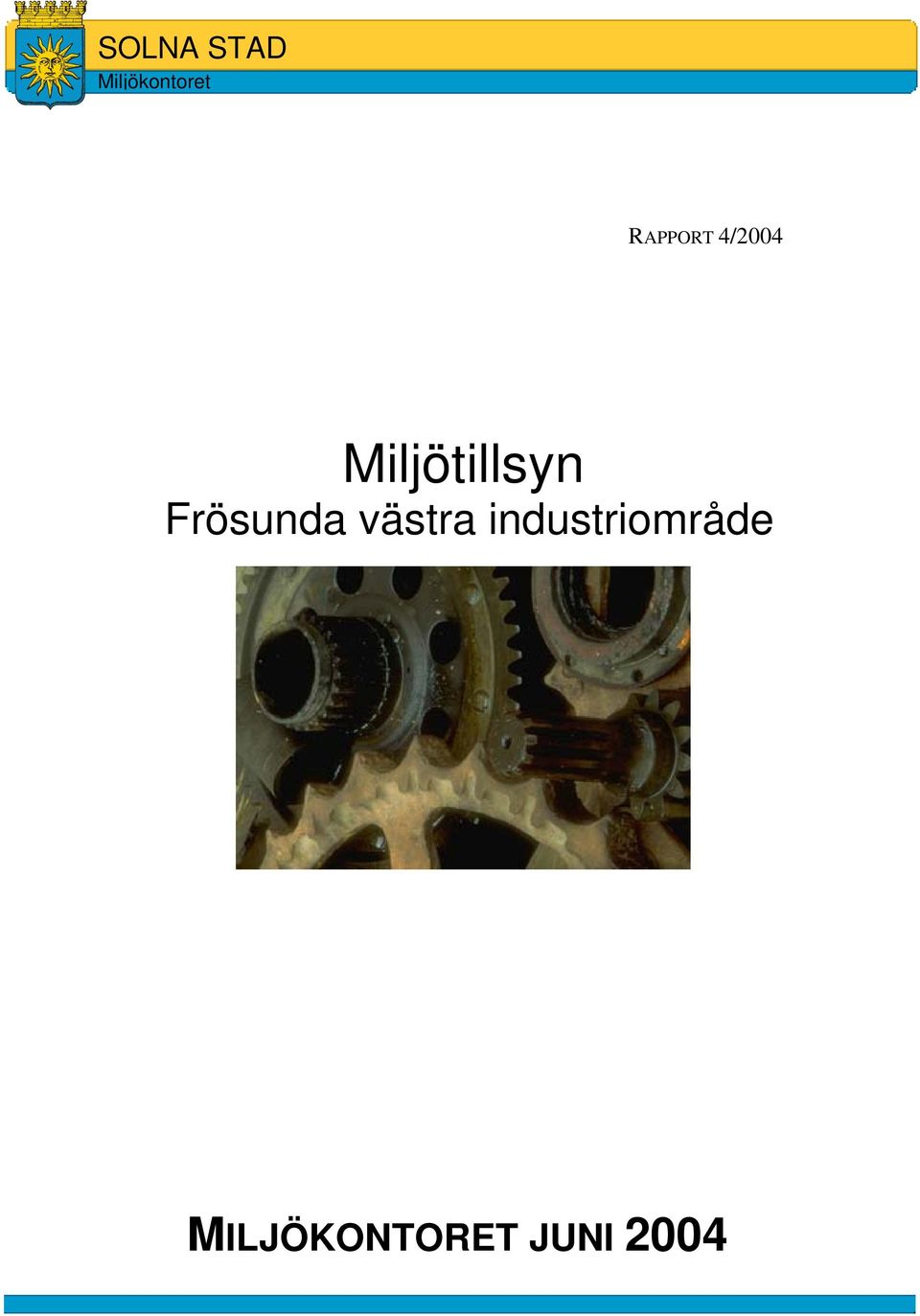 Miljötillsyn Frösunda