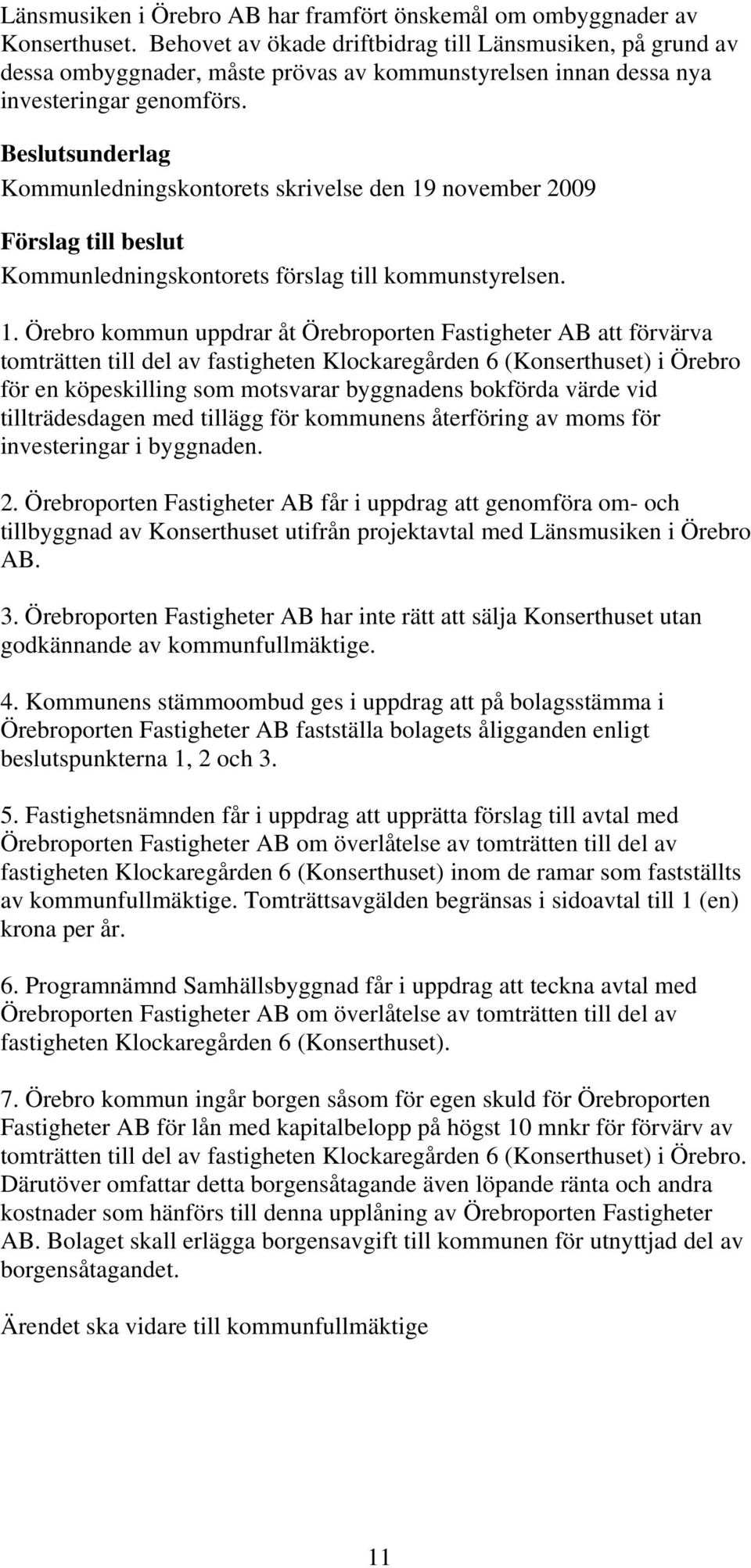 Kommunledningskontorets skrivelse den 19