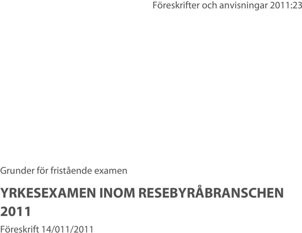 examen YRKESEXAMEN INOM