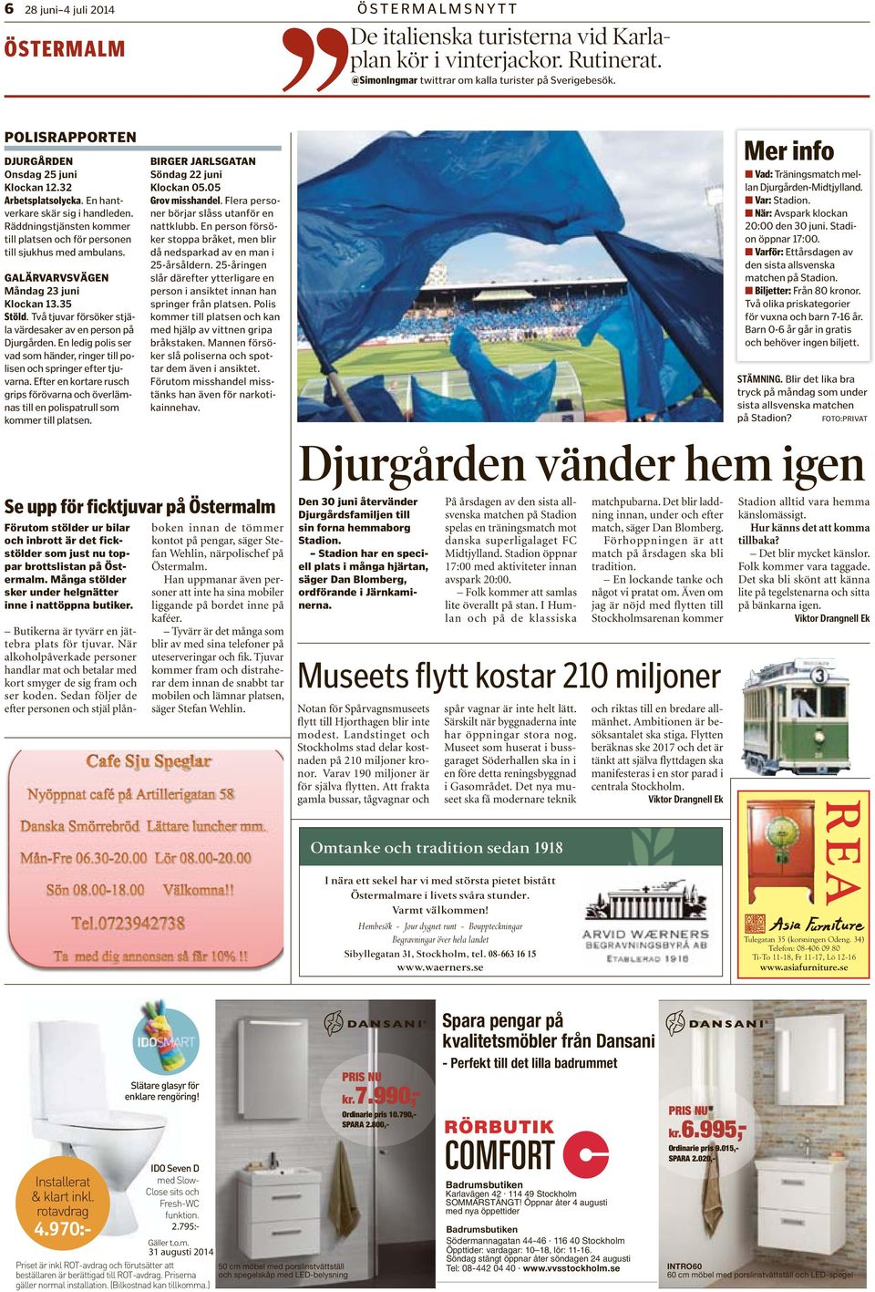 Pl ll pl hjälp p å. ö lå pl p d ä. Föu hdl ä h ä h. f d: Täch ll Djuåd-djylld. : Sd. N: Ap lc 20:00 d 30 ju. Sd öpp 17:00. : Eåd d ll ch Sd. lj: Få 80. Tå l p ux 7-16 å. 0-6 å å hö lj. STÄNING.