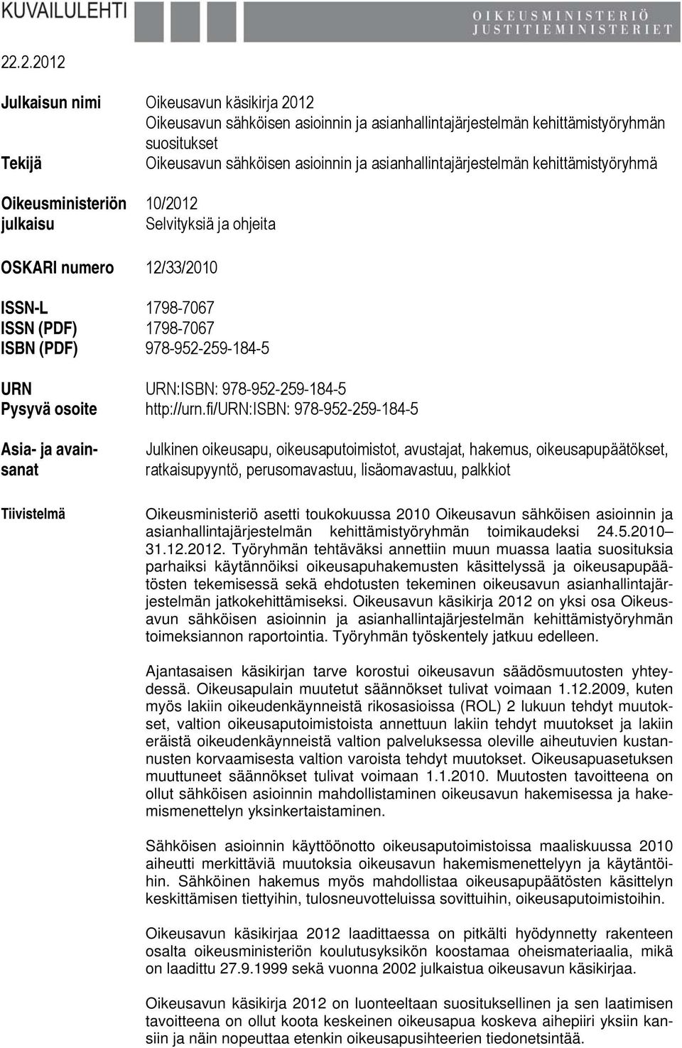URN:ISBN: 978-952-259-184-5 Pysyvä osoite http://urn.
