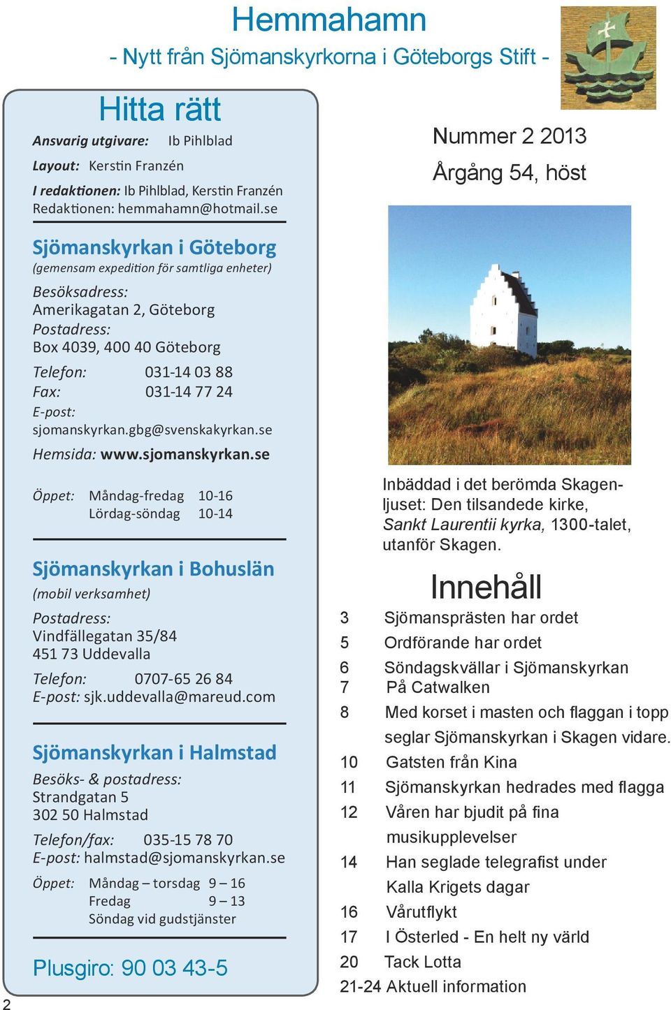 Nytt från Sjömanskyrkorna i Göteborgs Stift - - PDF Gratis nedladdning