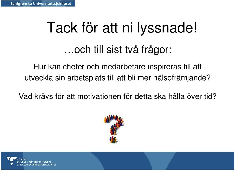 medarbetare inspireras till att utveckla sin