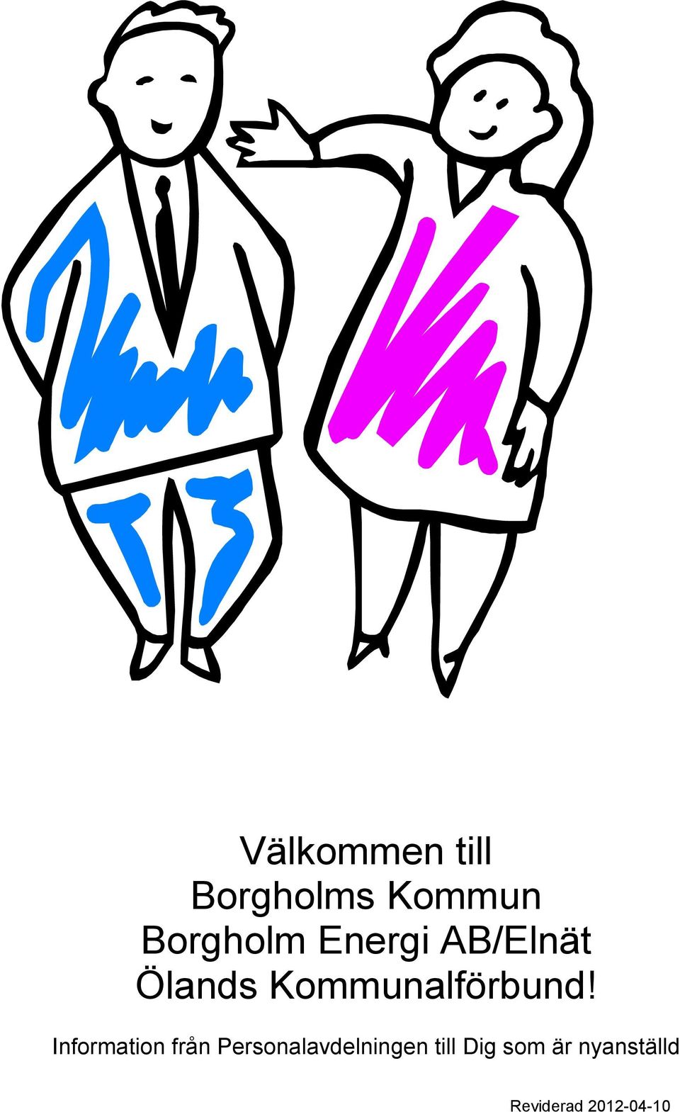 Information från Personalavdelningen till