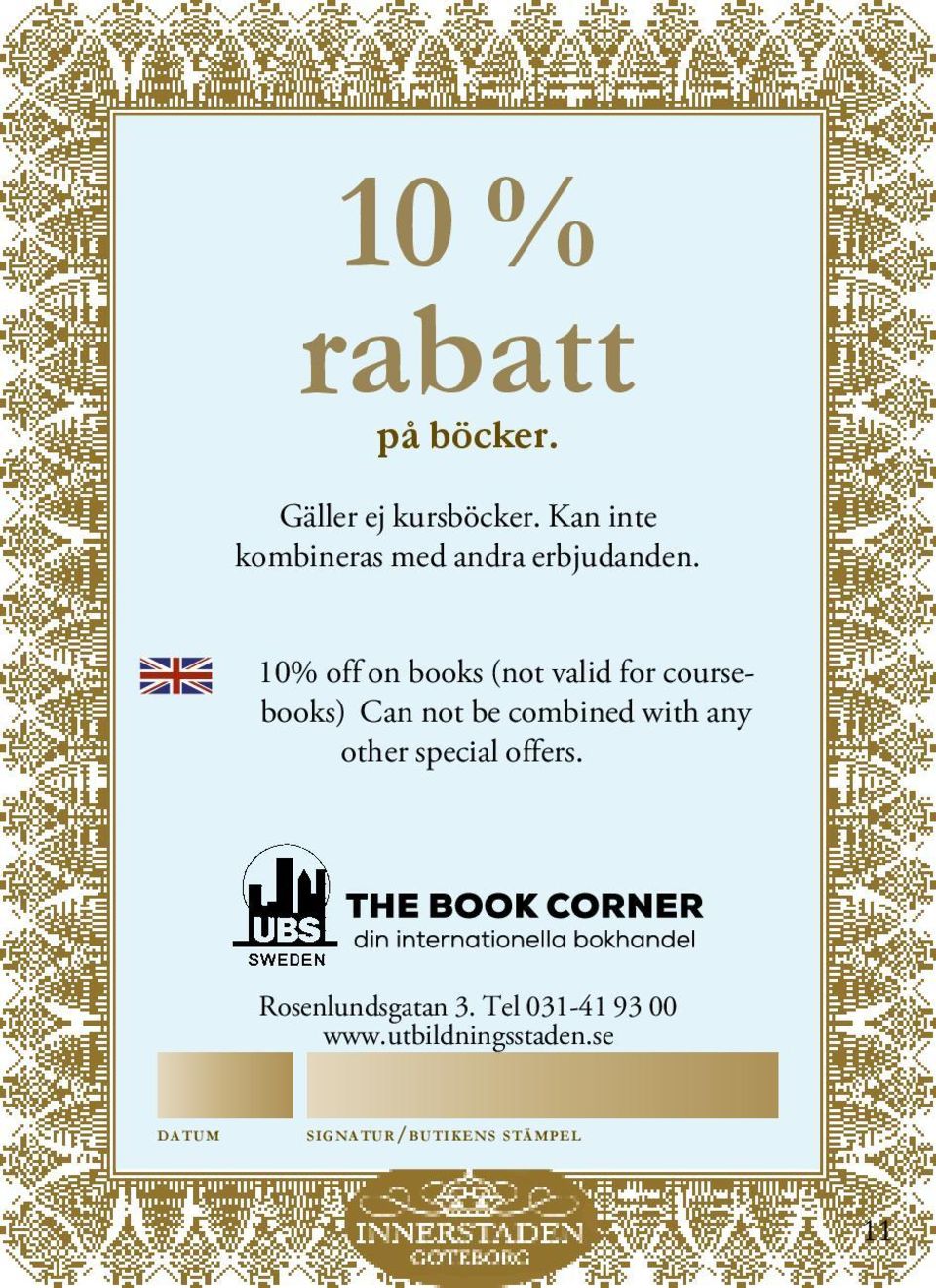 10% off on books (not valid for coursebooks) Can not be