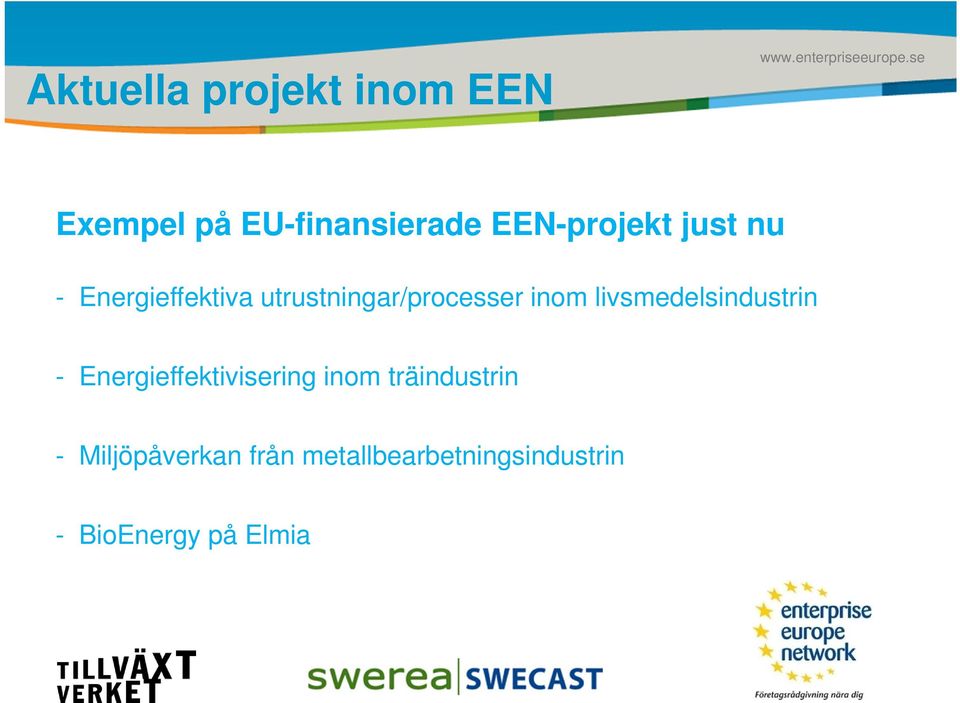 utrustningar/processer inom livsmedelsindustrin - Energieffektivisering inom