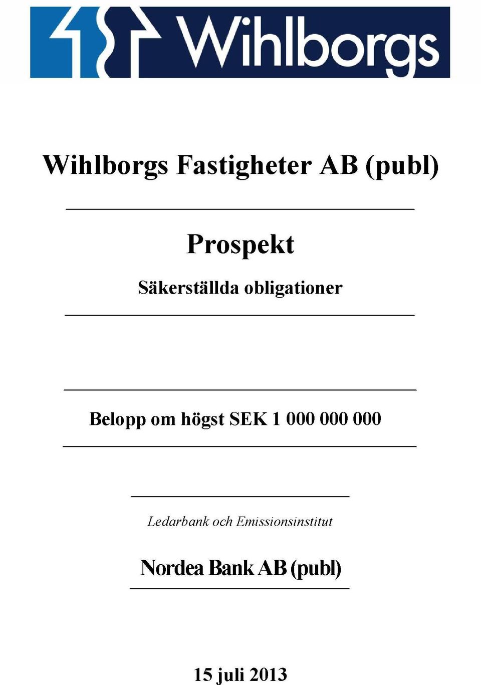 SEK 1 000 000 000 Ledarbank och