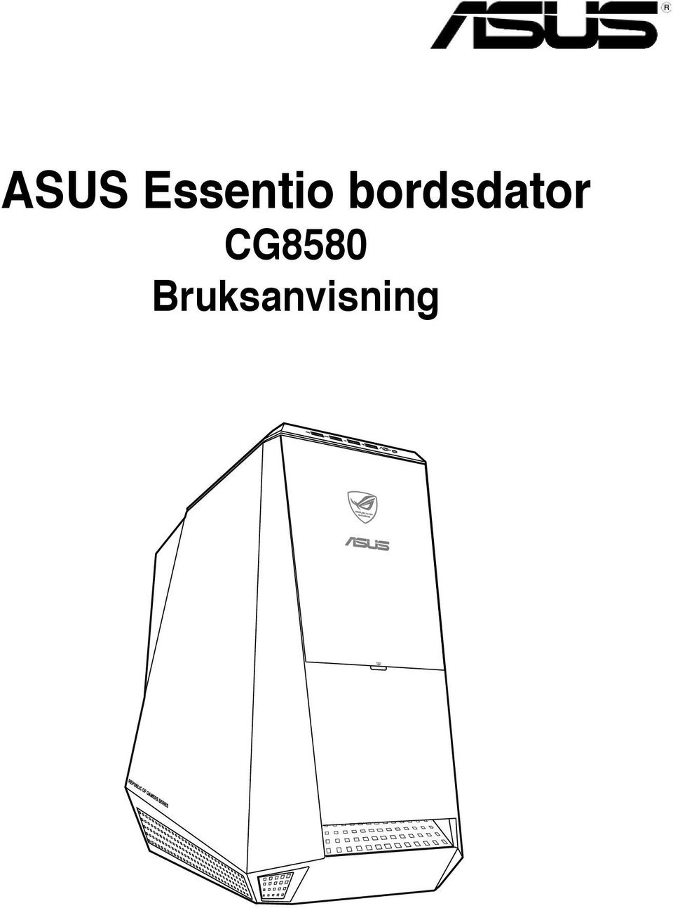 ASUS Essentio bordsdator CG8580 Bruksanvisning - PDF Gratis ...