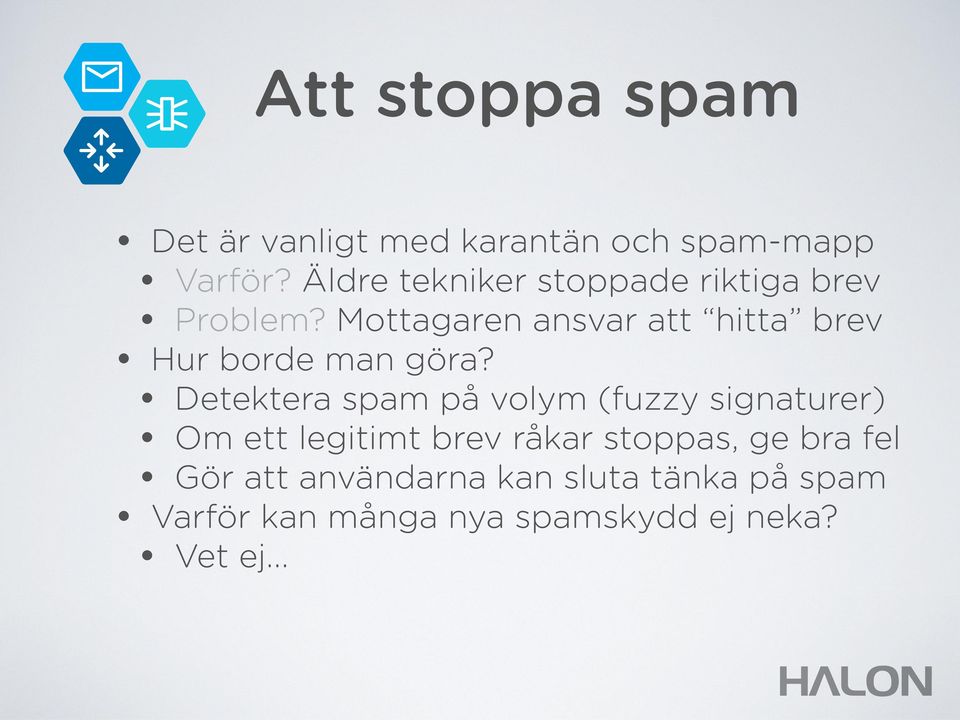 Mottagaren ansvar att hitta brev Hur borde man göra?